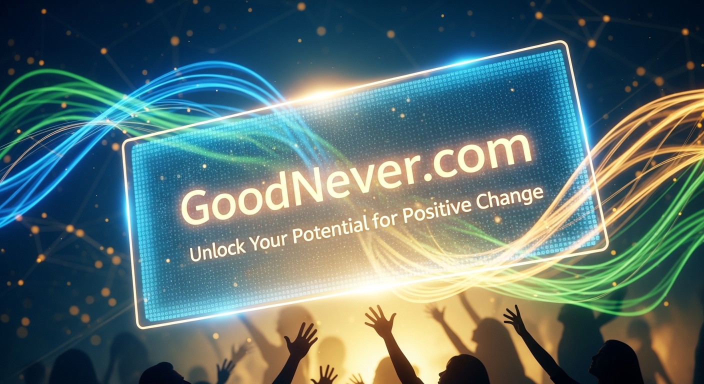 GoodNever.com